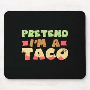 Taco Halloween kostuum ontwerp doen alsof ik een g Muismat