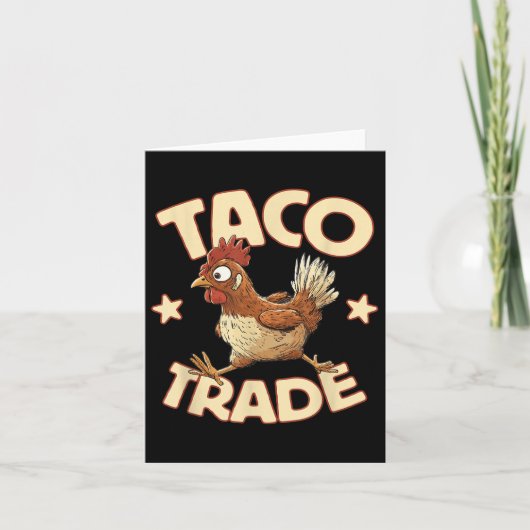 Taco handel, grappige politieke tarief satire, kip kaart (Voorkant)