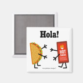 Taco & Hete Saus - Hola! Magneet (Voorkant / Achterkant)