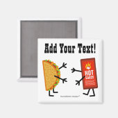 Taco & Hete Saus - Magneet (Voorkant / Achterkant)