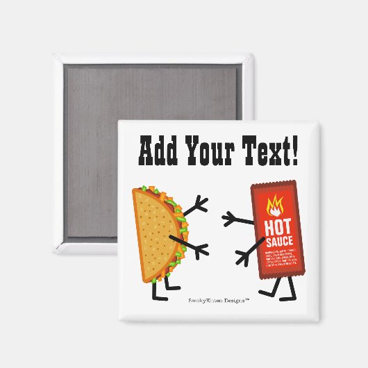 Taco & Hete Saus -  Magneet (Voorkant / Achterkant)