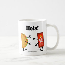Taco & Hot Sauce - Hola! Koffiemok