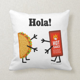 Taco & Hot Sauce - Hola! Kussen