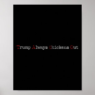 Taco-Humor Funny Trump heeft T.a.c.o Poster