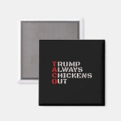 Taco Humor, Trump gaat altijd op de loop Magneet (Voorkant / Achterkant)
