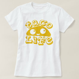 Taco Life T-shirt