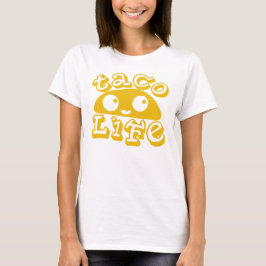 Taco Life T-shirt