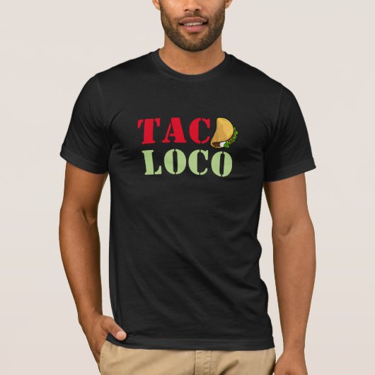 Taco Loco T-shirt (Voorkant)