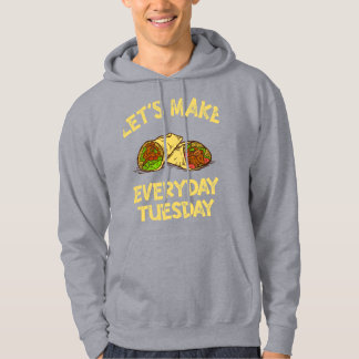 Taco Lover Dinsdag Taco Dagelijkse Taco Hoodie