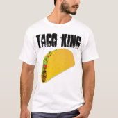TACO LOVER T-shirts, TACO KING T-shirt (Voorkant)