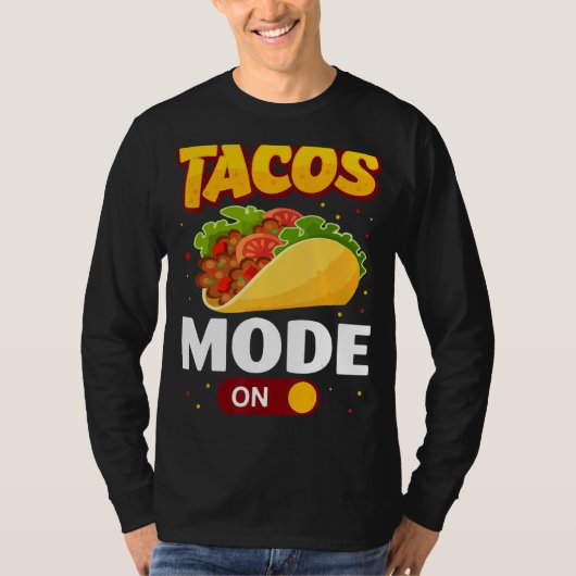 Taco-modus op Tacos T-shirt (Voorkant)
