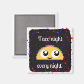 Taco-nacht elke nacht magneet (Voorkant / Achterkant)