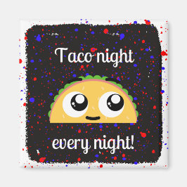 Taco-nacht elke nacht magneet