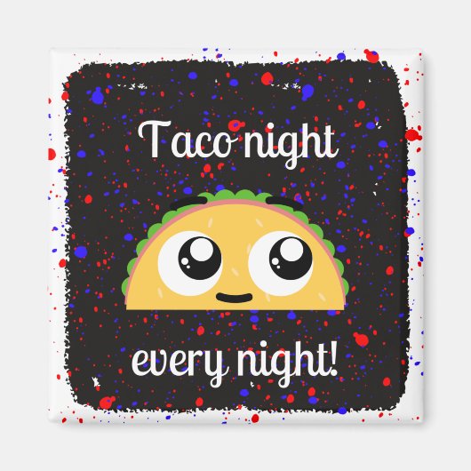 Taco-nacht elke nacht magneet (Voorkant)