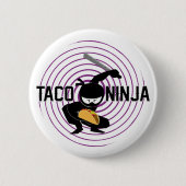 Taco Ninja Design - Round Button (Voorkant)