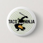 Taco Ninja Design - Round Button (Voorkant)