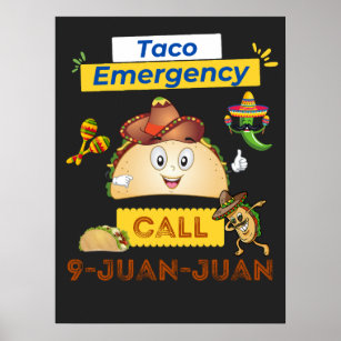Taco Noodoproep 9 Juan Cinco De Mayo Poster