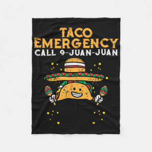 Taco Noodoproep 9 Juan Funny Cinco de May Fleece Deken