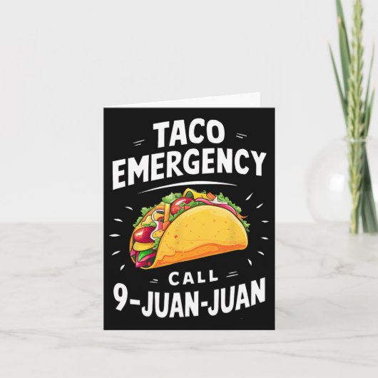 Taco Noodoproep 9 Juan Funny Cinco de May Kaart (Voorkant)