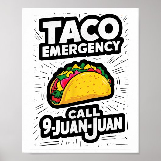 Taco Noodoproep 9 Juan Funny Cinco de May Poster (Voorkant)