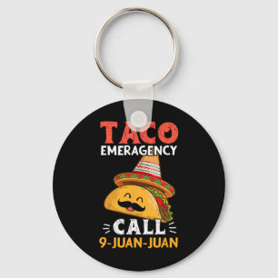 Taco Noodoproep 9 Juan Funny Cinco de May Sleutelhanger
