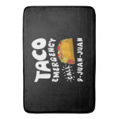 Taco Noodoproep 9 Juan Juan Grappig Badmat (Voorkant Verticaal)