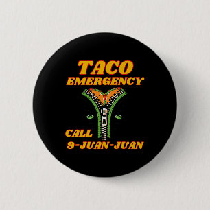 Taco noodoproep 9 Juan Juan grappige Mexicaanse vr Ronde Button 5,7 Cm