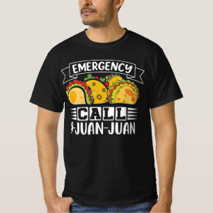Taco Noodoproep 9 Juan Tacos Lover T-shirt