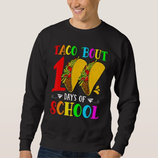 Taco over 100 dagen schoolleraar trui (Voorkant)
