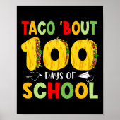 Taco over 100 dagen van school Tacos Lover Happy 1 Poster (Voorkant)