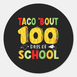 Taco over 100 dagen van school Tacos Lover Happy 1 Ronde Sticker
