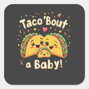 Taco 'Over een Baby zwangerschap Tao Cinco De Mayo Vierkante Sticker