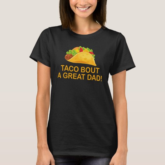 Taco over een geweldige vader! Mannen Funny Dad Jo T-shirt (Voorkant)