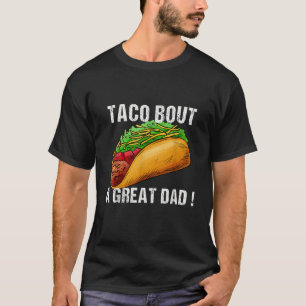Taco over een geweldige vader Mannen grappige vade T-shirt