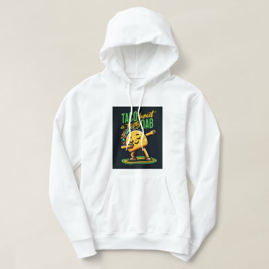 Taco 'Over een lekkere Dab Hoodie (Design voorkant)