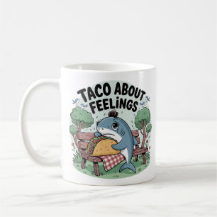 Taco Over Gevoelens Grappige Haaien Koffie Koffiemok