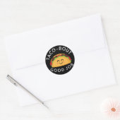 Taco-over Good Job Kinder Cute Ronde Sticker (Envelop)