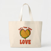 Taco Over Liefde Funny Food Cartoon Motto Art Grote Tote Bag (Voorkant)