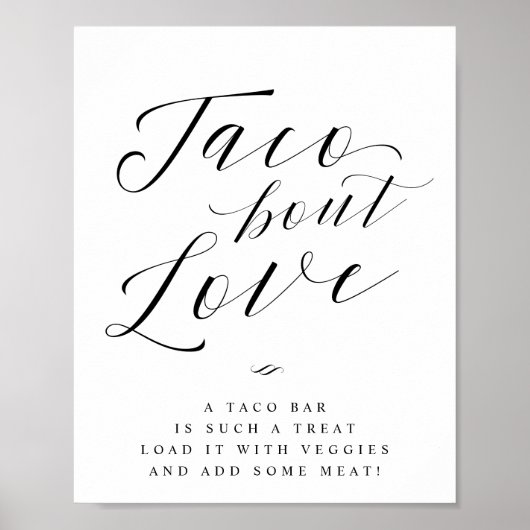Taco Over Liefde Taco Bar Trouwbord Poster (Voorkant)