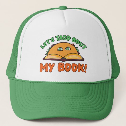 Taco over mijn boek Funny Writer Promotie Trucker Pet (Voorkant)