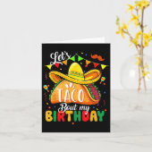 Taco over m'n Birthday Funny Cinco de Mayo Mexican Kaart (Gele Bloem)