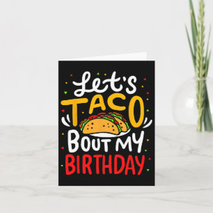 Taco over m'n Birthday Funny Cinco de Mayo Mexican Kaart
