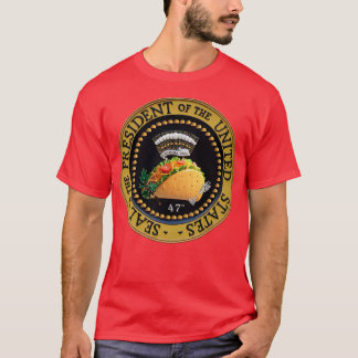 Taco President van het zegel 47 T-shirt