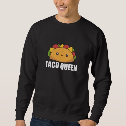 Taco Queen Cinco de Mayo Tacos Funny Food Trui (Voorkant)