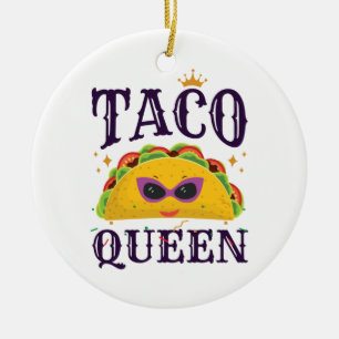 Taco Queen Love Tacos Women Keramisch Ornament