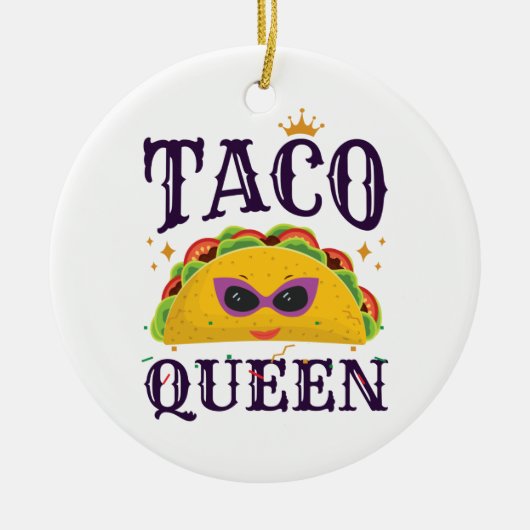 Taco Queen Love Tacos Women Keramisch Ornament (Voorkant)