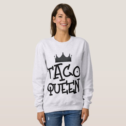 TACO QUEEN T-Shirt SWEATSHIRT (Voorkant volledig)