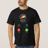 Taco roept cadeaus voor elke Taco Lover T-shirt (Voorkant)