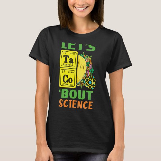 Taco Science Periodic Table Mexican Mexico Cinco D T-shirt (Voorkant)