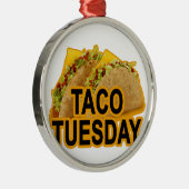 Taco-shirt op dinsdag.png metalen ornament (Rechts)